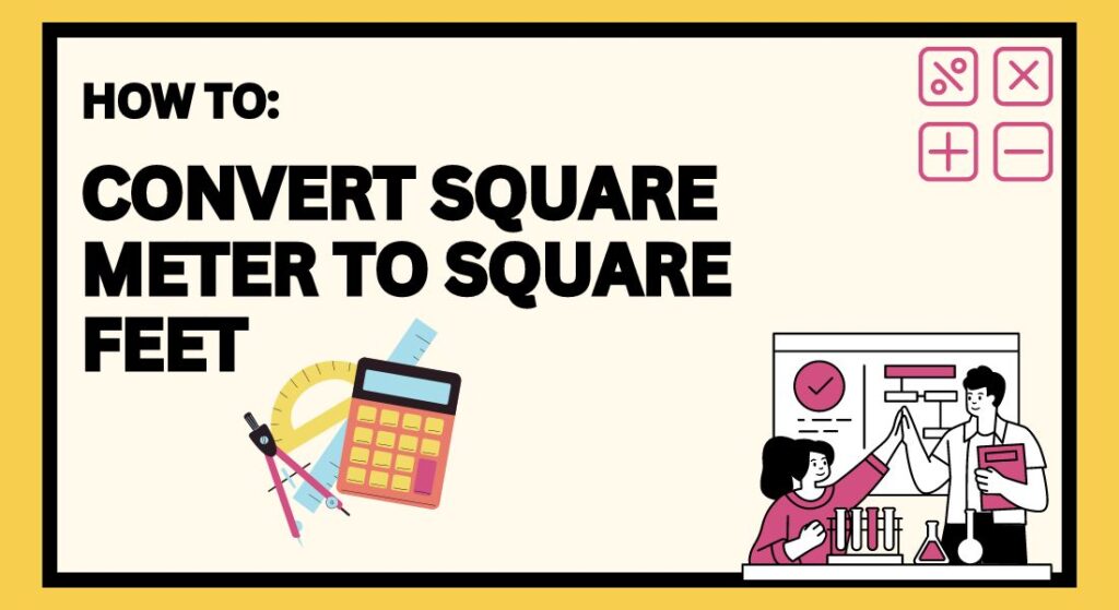 Square Meter to Square Feet