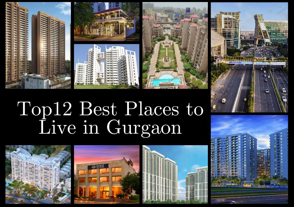 Best Places to Live in Gurgaon